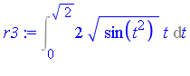 Int(2*sin(t^2)^(1/2)*t, t = 0 .. 2^(1/2))