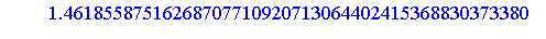 [0.15877606054314910751237036266503283736288425513060e-3, -0.47386157552545686895055017987048468405613599844976e-5, 0.146185587516268707710920713064402415368830373380e-6, -0.46204199238888121408794721...