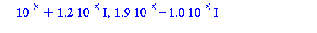 [0.187e-6, 0.133e-6, 0.20e-7], [0.25e-7-0.12e-7*I, 0.19e-7+0.10e-7*I, 0.12e-7+0.113e-7*I], [0.25e-7+0.12e-7*I, 0.19e-7-0.10e-7*I, 0.12e-7-0.113e-7*I], [-0.4e-8, 0.5e-8, 0.1e-8], [-0.4e-8, 0.5e-8, 0.1e...