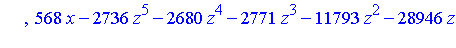 [[16*z^6+8*z^5+9*z^4+61*z^3+136*z^2-206*z+60, 284*y^2+5664*z^5+5568*z^4+5866*z^3+24365*z^2+59937*z-43978, 568*x-2736*z^5-2680*z^4-2771*z^3-11793*z^2-28946*z+21382], plex(x, y, z), {}]