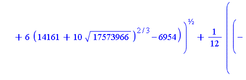 1/12+1/12*((-11*(14161+10*17573966^(1/2))^(1/3)+6*(14161+10*17573966^(1/2))^(2/3)-6954)/(14161+10*17573966^(1/2))^(1/3))^(1/2)+1/12*I*((22*(14161+10*17573966^(1/2))^(1/3)*((-11*(14161+10*17573966^(1/2...
