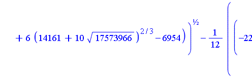 1/12+1/12*((-11*(14161+10*17573966^(1/2))^(1/3)+6*(14161+10*17573966^(1/2))^(2/3)-6954)/(14161+10*17573966^(1/2))^(1/3))^(1/2)+1/12*I*((22*(14161+10*17573966^(1/2))^(1/3)*((-11*(14161+10*17573966^(1/2...