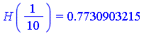 H(1/10) = .7730903215
