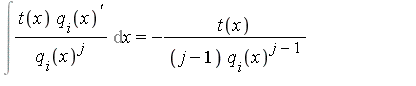 Int(t(x)*q[i](x)^`'`/q[i](x)^j, x) = -t(x)/((j-1)*q[i](x)^(j-1))+Int(t(x)^`'`/((j-1)*q[i](x)^(j-1)), x)