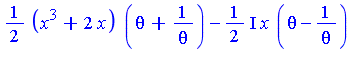1/2*(x^3+2*x)*(theta+1/theta)-1/2*I*x*(theta-1/theta)