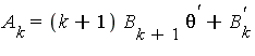 A[k] = (k+1)*B[k+1]*theta^`'`+B[k]^`'`