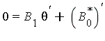 0 = B[1]*theta^`'`+(B[0]^`*`)^`'`