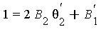 1 = 2*B[2]*theta[2]^`'`+B[1]^`'`