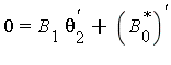 0 = B[1]*theta[2]^`'`+(B[0]^`*`)^`'`