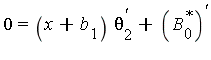 0 = (x+b[1])*theta[2]^`'`+(B[0]^`*`)^`'`
