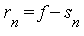 r[n] = f-s[n]