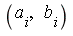 a[i], b[i]