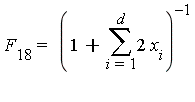 F[18] = 1/(1+(sum(2*x[i], i = 1 .. d)))