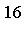 16