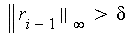 delta < LinearAlgebra:-Norm(r[i-1], infinity)