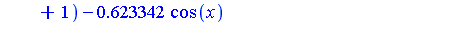 g[3](x) = exp(.379870*x^2)*cos(x+.616336)-.356576*exp(x^2)*cos(x+1)-.623342*cos(x)