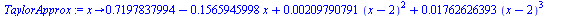 proc (x) options operator, arrow; `+`(.7197837994, `-`(`*`(.1565945998, `*`(x))), `*`(0.209790791e-2, `*`(`^`(`+`(x, `-`(2)), 2))), `*`(0.1762626393e-1, `*`(`^`(`+`(x, `-`(2)), 3))), `-`(`*`(0.6207547...