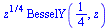 `*`(`^`(z, `/`(1, 4)), `*`(BesselY(`/`(1, 4), z)))